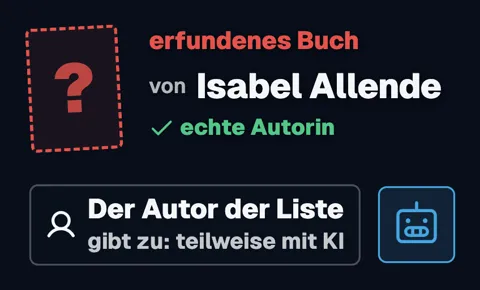 Links ein rot gestricheltes Buch mit Fragezeichen: „erfundenes Buch von Isabel Allende“, darunter grün „echte Autorin“. Unten „Der Autor der Liste gibt zu: teilweise mit KI“ neben einem KI-Symbol.