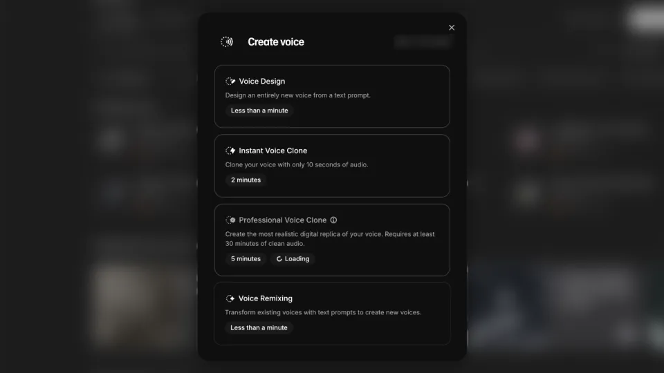 Dialog Create voice mit den Optionen Voice Design, Instant Voice Clone, Professional Voice Clone und Voice Remixing. Die Seite dahinter ist unscharf.