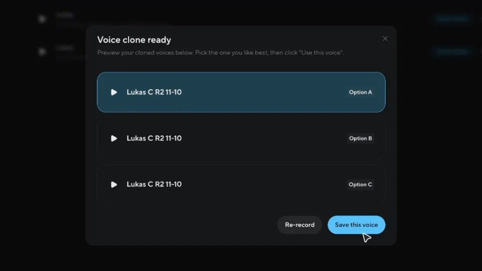 Dialog Voice clone ready mit drei Varianten der Stimme Lukas C R2 11-10, Option A ausgewählt, Schaltfläche Save this voice.